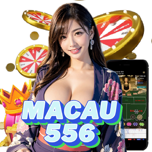 macau556 เว็บตรง